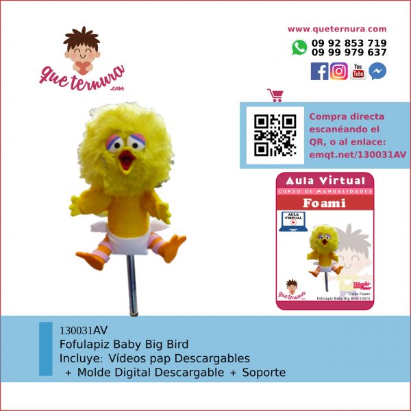 130031AV Fofulapiz Baby Big Bird - Aula Virtual Foami