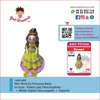 140050AV Mini Minicha Princesa Bella - Aula Virtual Foami