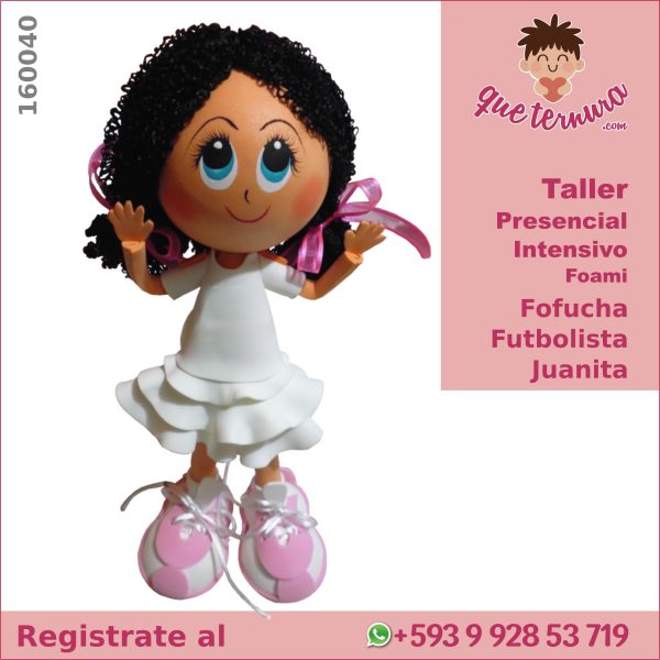 160040CIn Fofucha Futbolista Juanita (Intensivo) Curso Presencial en Foami