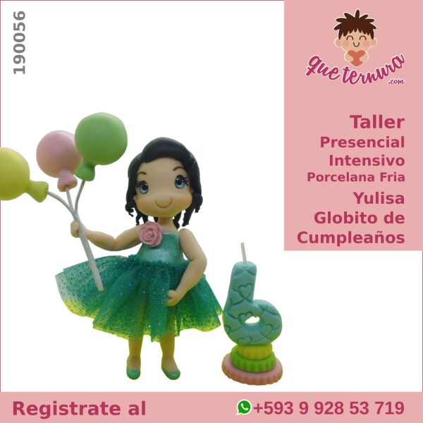 190056CIn PF Yulisa Globito de Cumpleaños Curso Intensivo es Porcelana Fria