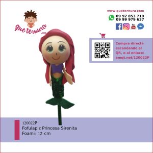 120022P Fofulápiz Princesa Sirenita en Foami
