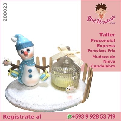 200023CEx PF Muñeco de Nieve Candelabro Curso Express Presencial en Porcelana Fría