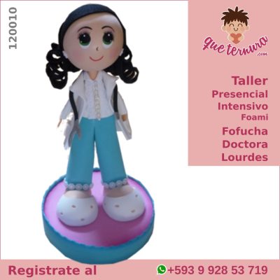 120010CIn Fofucha Doctora Lourdes Curso Presencial Intensivo en Foami